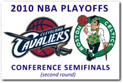 NBA 2010 Playoffs 2nd Round: Cleveland Cavaliers vs Boston Celtics